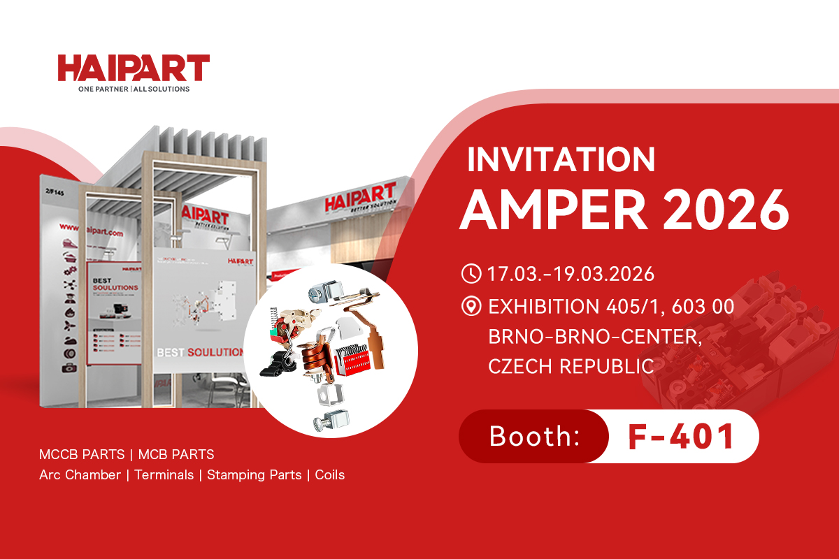 Haipart to Showcase Arc Chambers, Terminals, Stamping Parts and Coils at AMPER 2026 | Hall F Stand 401